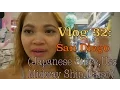 Vlog 32 San Diego Japanese Store USS Midway Ship Daiso
