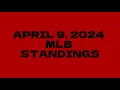 MLB Standings - 4 9 24