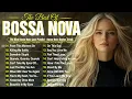 Lagu 🎷Bossa Nova Jazz Songs 80s - 90s☕Bossa Nova Cover Songs 2025🍒Best Bossa Nova Hits Cover Famous Music