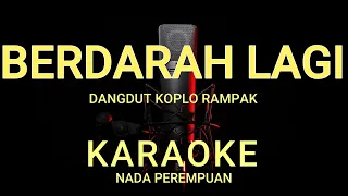 Download BERDARAH LAGI - Mirnawati - KARAOKE HD MP3