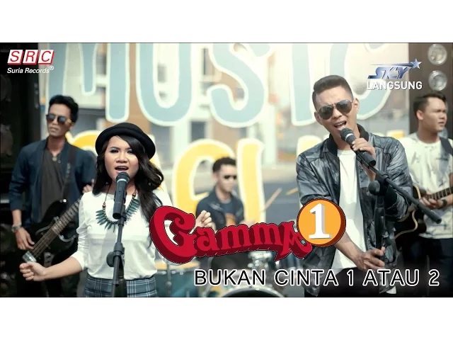 Download MP3 Gamma 1- Bukan Cinta 1 atau 2 (Official Music Video)