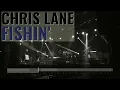 Fishin' - Chris Lane