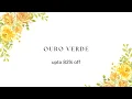 Gems En Vogue presents Ouro Verde
