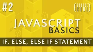 JavaScript Tutorial - If Else Else If