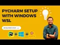 PyCharm Enterprise and Windows WSL setup Python project in Windows WSL and PyCharm