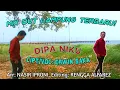 Download Lagu MIX DUT LAMPUNG TERBARU|| DIPA NIKU, Cipt: ERWIN SAKA, Voc: ERWIN SAKA,Arr: NASIR IPRONI