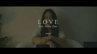 Download [Official MV] nemA - Love(Hold U down)(feat.Sonny Zero) MP3