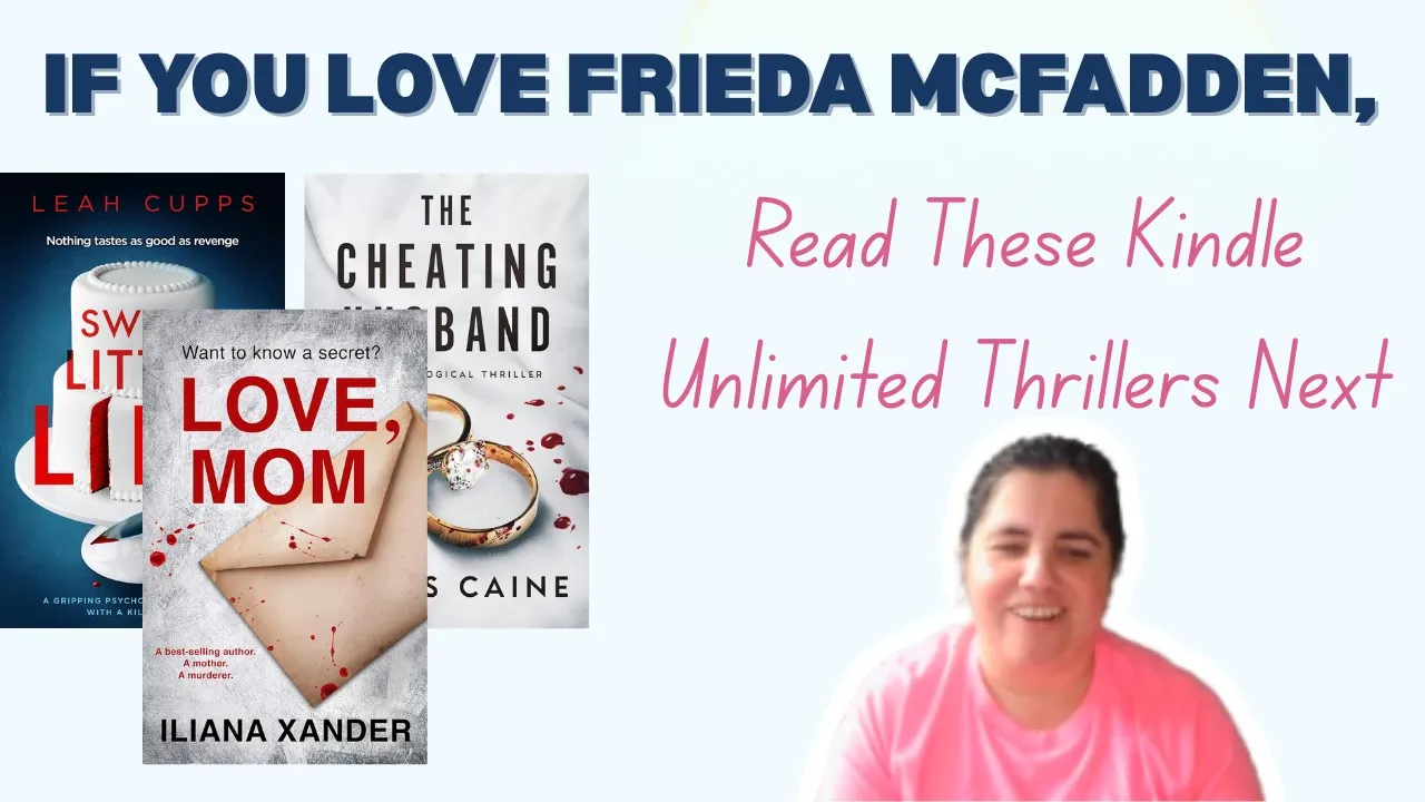6 Psychological Thrillers on Kindle Unlimited You Won’t Be Able to Put Down