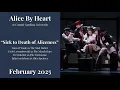 Sick to Death of Aliceness - Alice By Heart at Coastal Carolina University