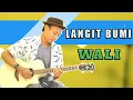 Download Lagu LANGIT BUMI - WALI BAND ( ACOUSTIC GUITAR MELODI )