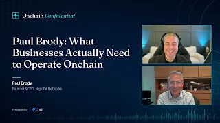 Paul Brody: What Businesses Actually Need to Operate Onchain
