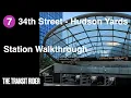 Walkthrough NYC Subway 34th Street-Hudson Yards