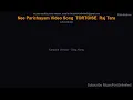 Nee Parichayam Video Song | TORTOISE | Raj Tarun, Amrutha Chowdary | Anup Rubens — Karaoke Version |