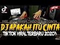 Download Lagu DJ APAKAH ITU CINTA !! KENCENG TIK TOK VIRAL  BREAKBEAT REMIX 2020 