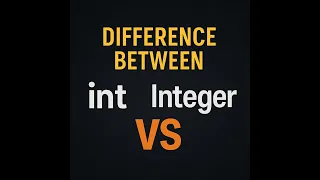 int vs Integer in Java What s the Real Difference