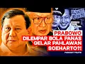 Prabowo Dilempar Bola Panas Gelar Pahlawan Soeharto?