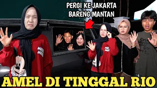 RIO TINGGALIN AMEL KE JAKARTA BARENG DESMA MANTAN