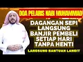 Download Lagu Doa Pelaris Jualan Nabi Muhammad SAW | Pembeli Semakin Ramai, Dagangan Selalu Habis, Rezeki Lancar