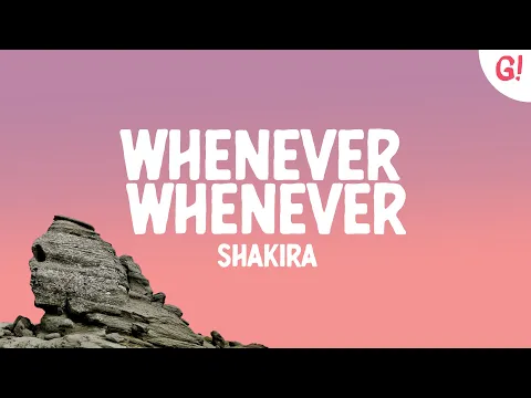 Download MP3 Shakira - Whenever, Wherever (Lyrics)
