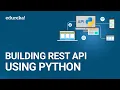 Building REST API using Python REST API Using Flask Python Training Edureka
