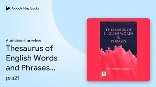 Thesaurus of English Words and Phrases Done by pra21 book
