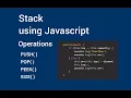 Stack Data Structure Implementation JS