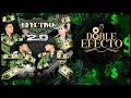 Doble Efecto _ Clave 18