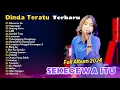 DINDA TERATU - SEKECEWA ITU - NGANGGUR | FULL DANGDUT KOPLO