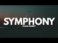 Clean Bandit - Symphony (Lyrics) ft. Zara Larsson