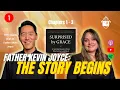 Surprised By Grace Book Discussion Ep 1 Ch 1-3