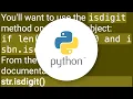 How do you check in python whether a string contains only numbers