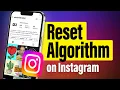 How to Reset Instagram Algorithm