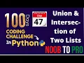Day 47 100 Days Coding Challenge in Python