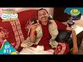 Download Lagu Taarak Mehta Ka Ooltah Chashmah - Episode 813 - Full Episode