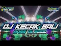 Lagu Dj Kecak Bali Bass Nguk Horeg Doble N Audio By Sandy Aslan