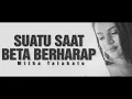 Lagu Mitha Talahatu  2018 - 2019 ! SUATU SAAT BETA BERHARAP ! LAGU AMBON TERBARU MP3 + LIRIK
