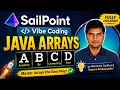 4 SailPoint Development - Java Arrays