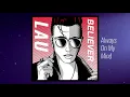 LAU - Always On My Mind (Official Audio)