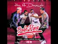 Hoy Me Desacato (Dale Pipo Remix) (feat. Nacho, Noriel & El Alfa) - Bulova