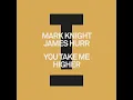 You Take Me Higher (Extended Mix)