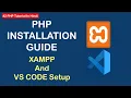 PHP Tutorial in Hindi - Part 2 PHP Installation Guide