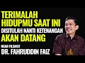 Lagu Terimalah Hidupmu Sekarang Disitulah Ketenangan Akan Datang | Ngaji Filsafat - Dr. Fahruddin Faiz