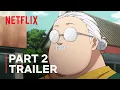 Download Lagu Sakamoto Days | Part 2 Global Trailer | Netflix