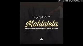 shabba cpt umahlalela prod by taboo u0026 sliiso bizza wethu u0026 mr thela