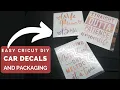 DIY Car Decal With A Cricut Machine--And How To Package For Selling