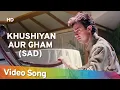 Download Lagu Kushiyaan Aur Gham (Sad) | Mann (1999) | Aamir Khan | Udit Narayan | Bollywood Sad Song