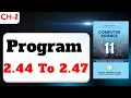 Chapter 2 Programs 2 44 to 2 47 11th Class Computer Python Programming