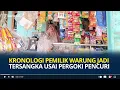 Lagu Kronologi Pemilik Warung jadi Tersangka \u0026 Diminta Rp50 Juta usai Pergoki Pencuri, Tiga Kali Beraksi
