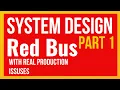 System Design Redbus Online bus ticket booking system Part 1