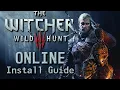 How to play Witcher 3 Online